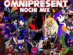 FNF Omnipresent Nochi Remix vs Sonic.exe Online Rhythm Game