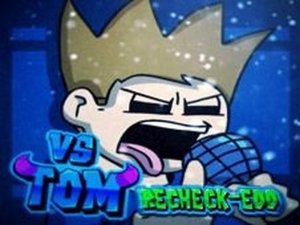 FNF Vs Tom Recheck-EDD Online Rhythm Game